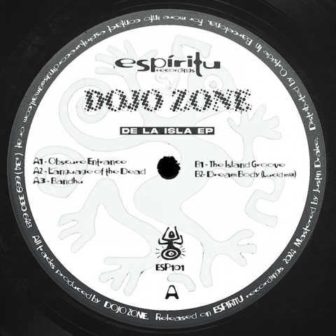 ( ESP 101 ) DOJO ZONE - Drema Body EP ( 12" ) Espíritu Recordings